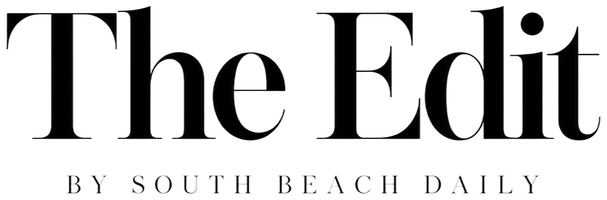 The Edit by South Beach Daily